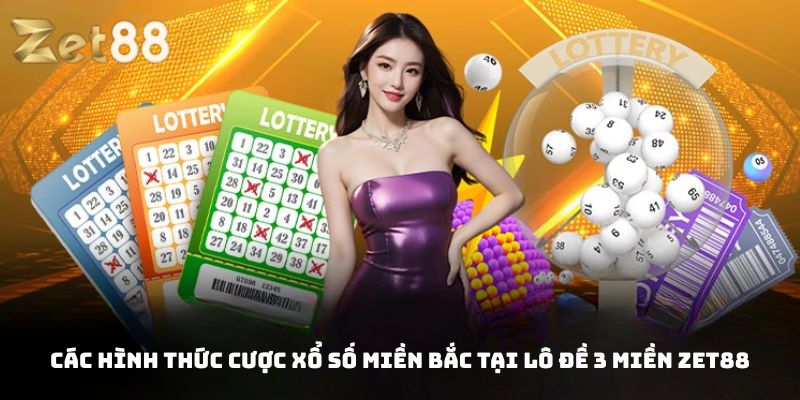 Lô đề 3 miền Zet88