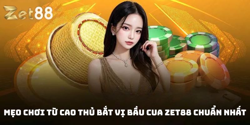 Bầu Cua Zet88
