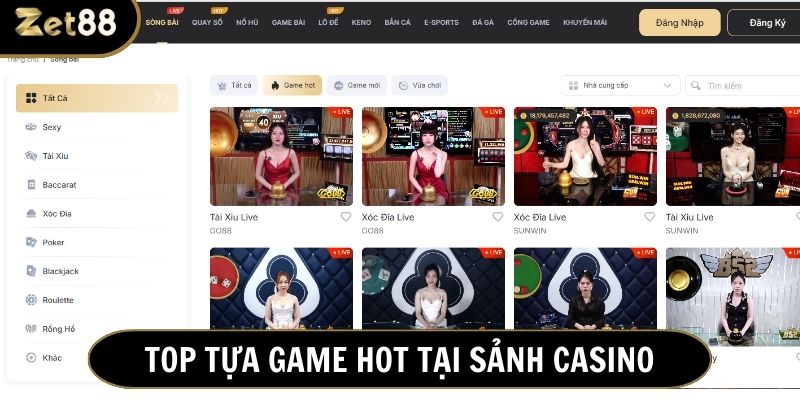 Kho trò chơi casino hot nhất trên thị trường cá cược 