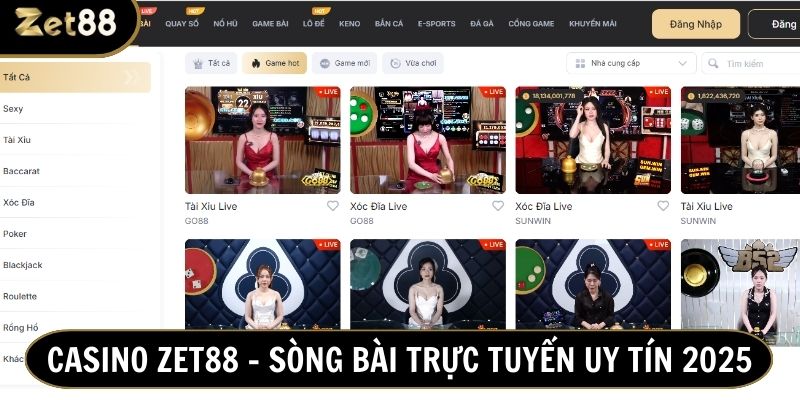Casino - sảnh game sôi động nhất tại nhà cái Zet88 
