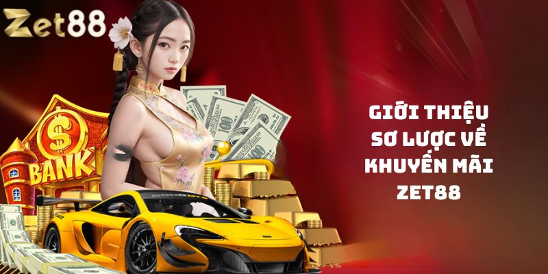 Khuyến mãi Zet88