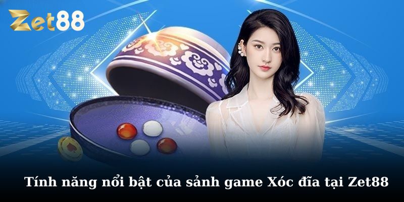 Xóc đĩa Zet88